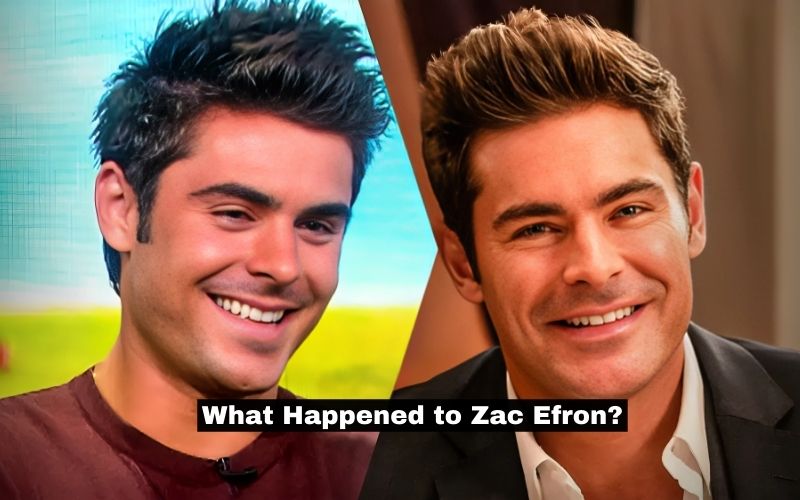 What Happened to Zac Efron