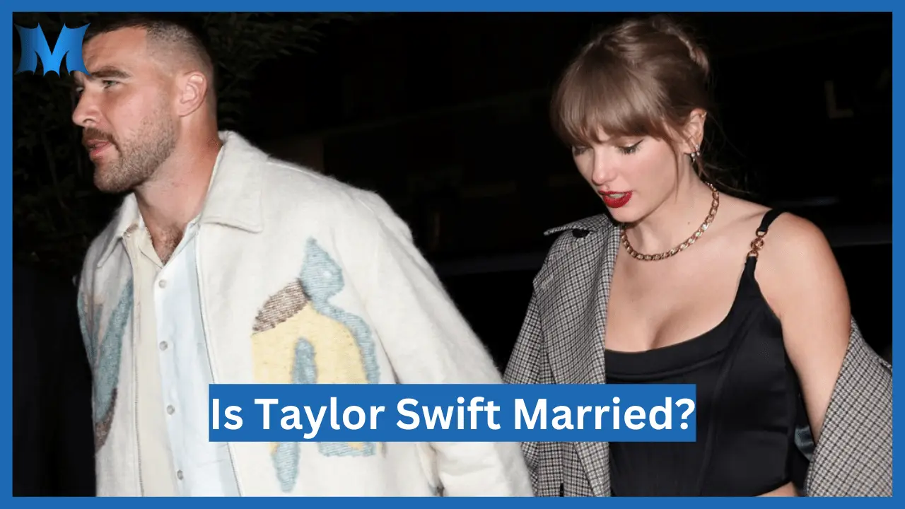 Is Taylor Swift Married?