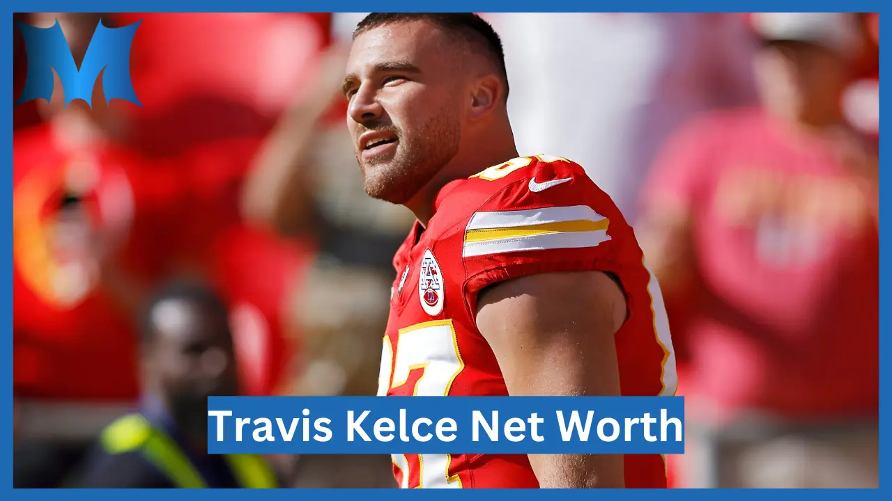 Travis Kelce Net Worth