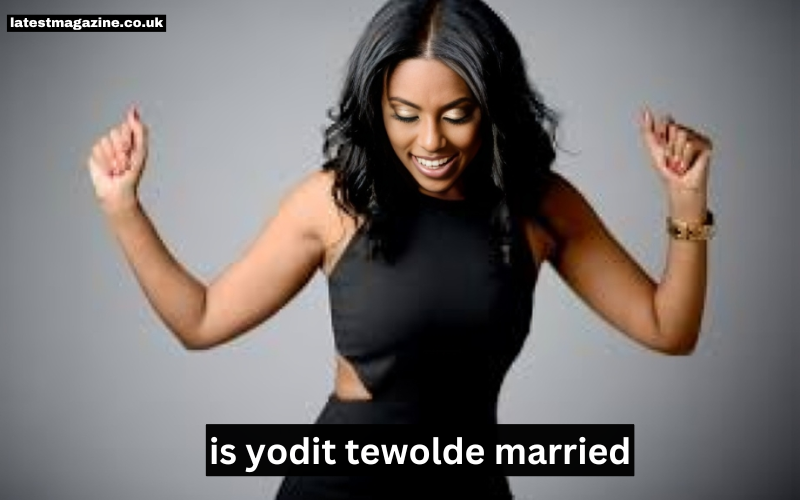 is yodit tewolde married